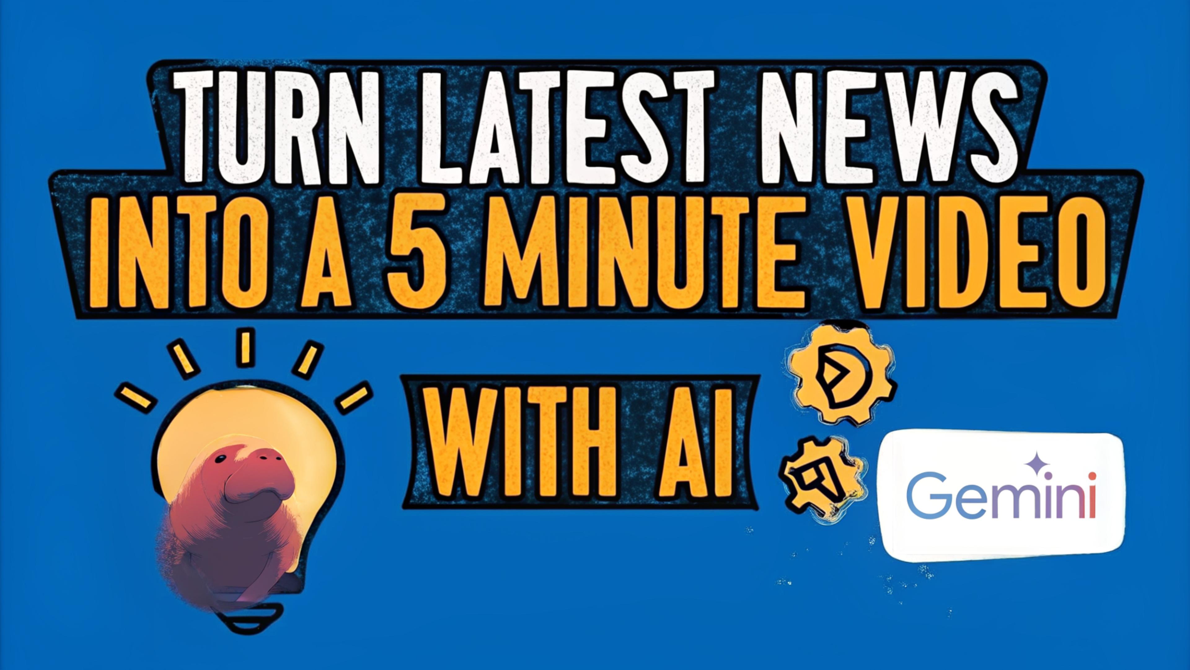 Turn the latest news into an AI Video Thumbnail